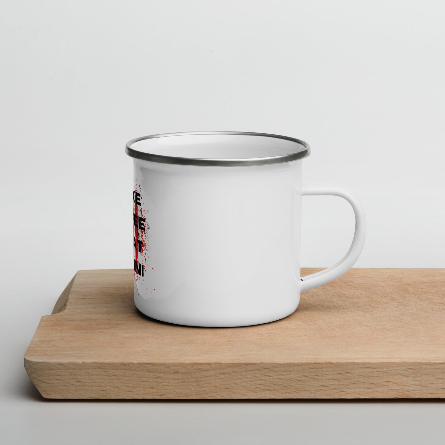 Make coffee great again-Enamel Mug