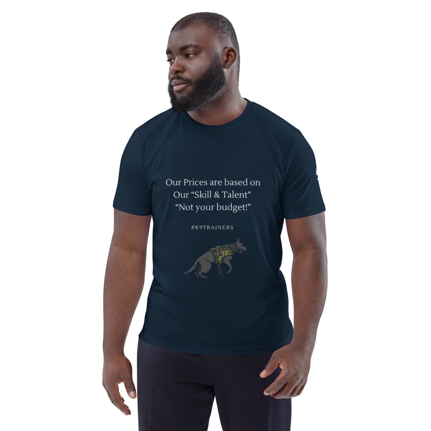 Our prices -Dog training Unisex organic cotton t-shirt