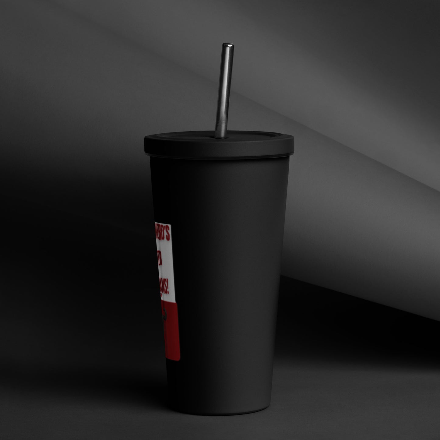 OSS -Dutch’s are better than humans-Insulated tumbler with a straw