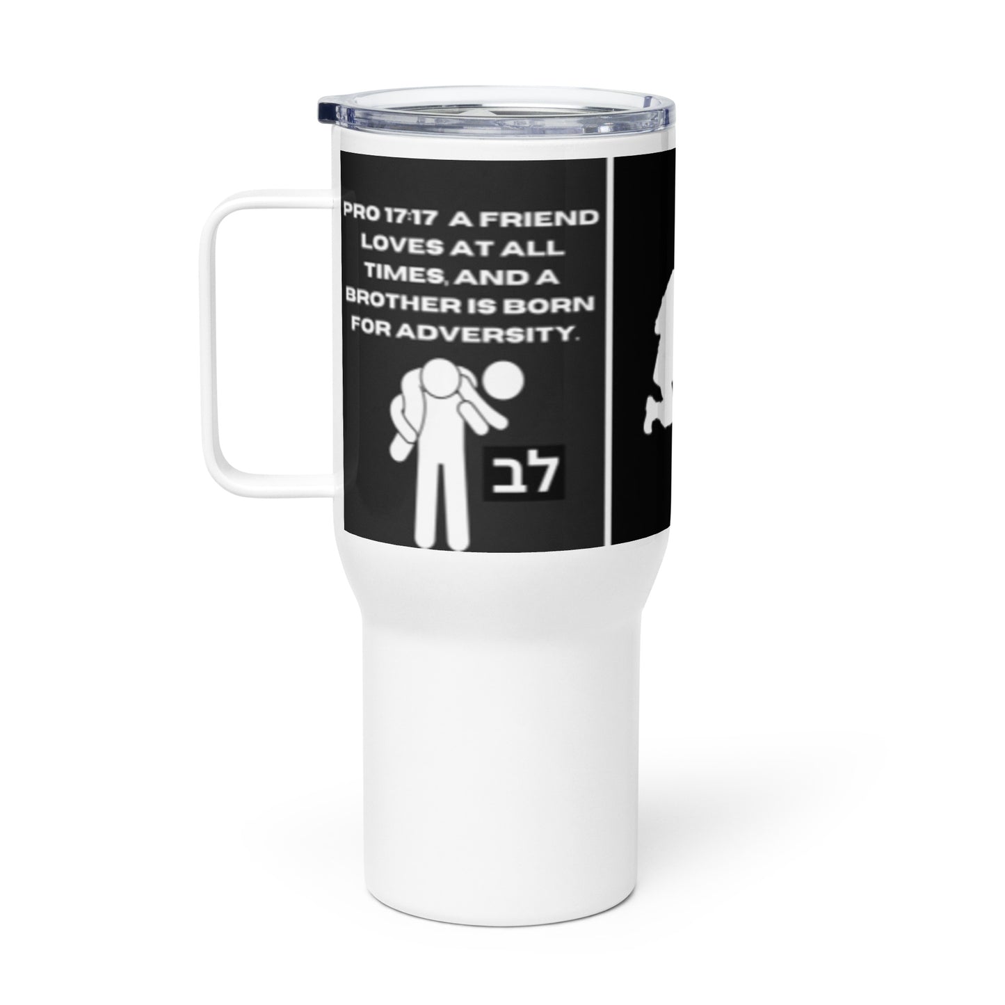 A brother is for adversity Travel mug with a handle