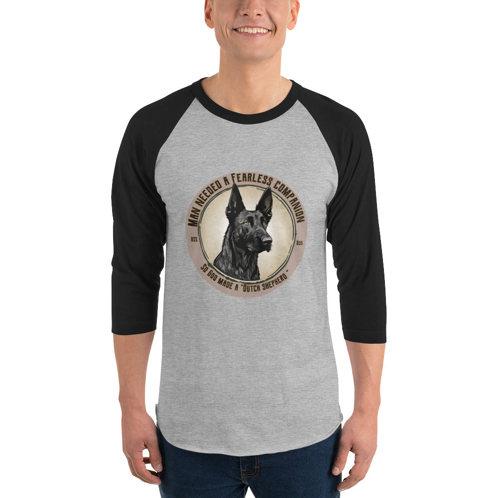 So God made a Dutch Shepherd- 3/4 sleeve raglan shirt