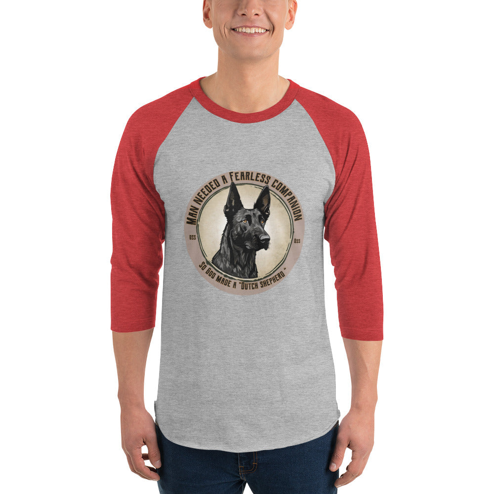 So God made a Dutch Shepherd- 3/4 sleeve raglan shirt