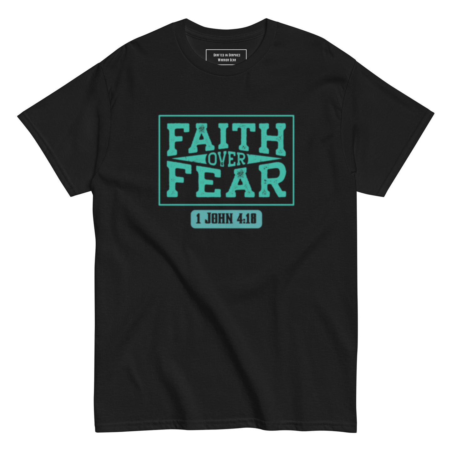 Faith over Fear -Unisex classic tee