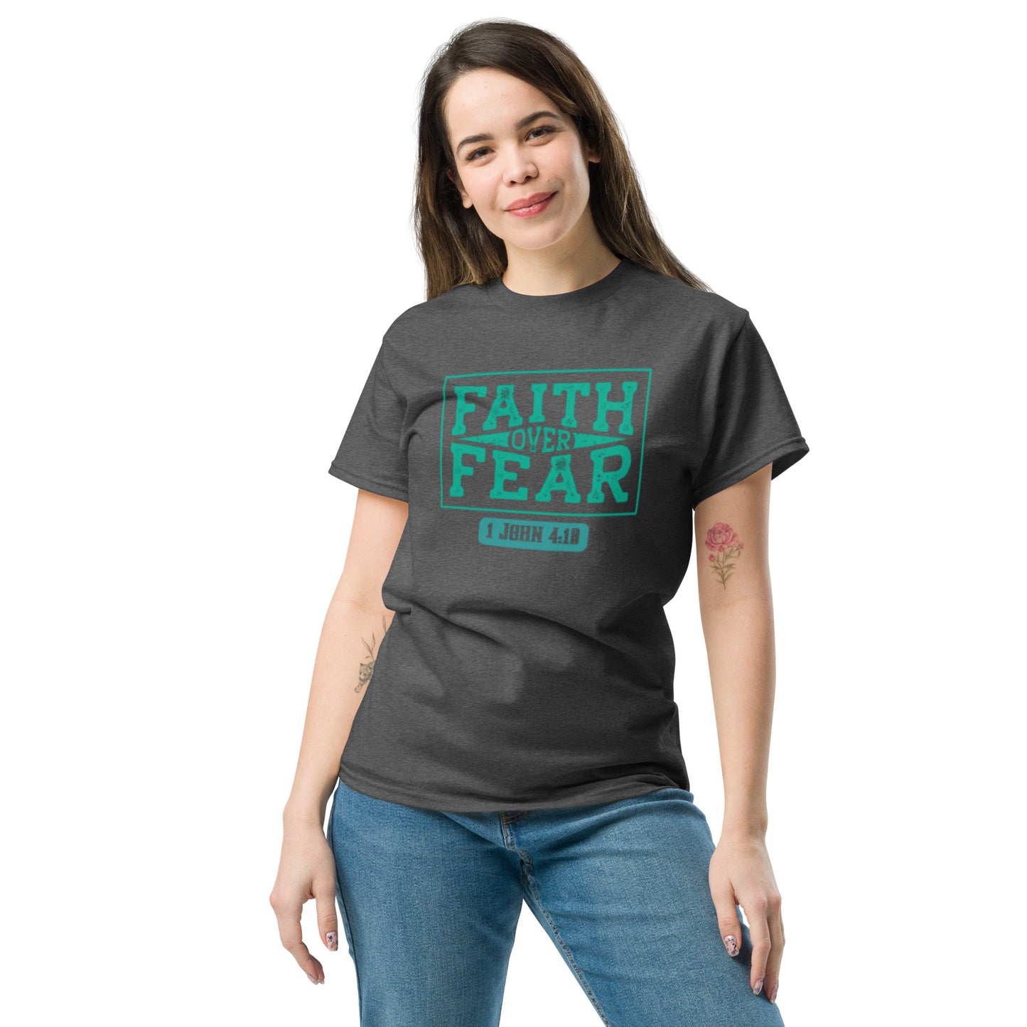 Faith over Fear -Unisex classic tee