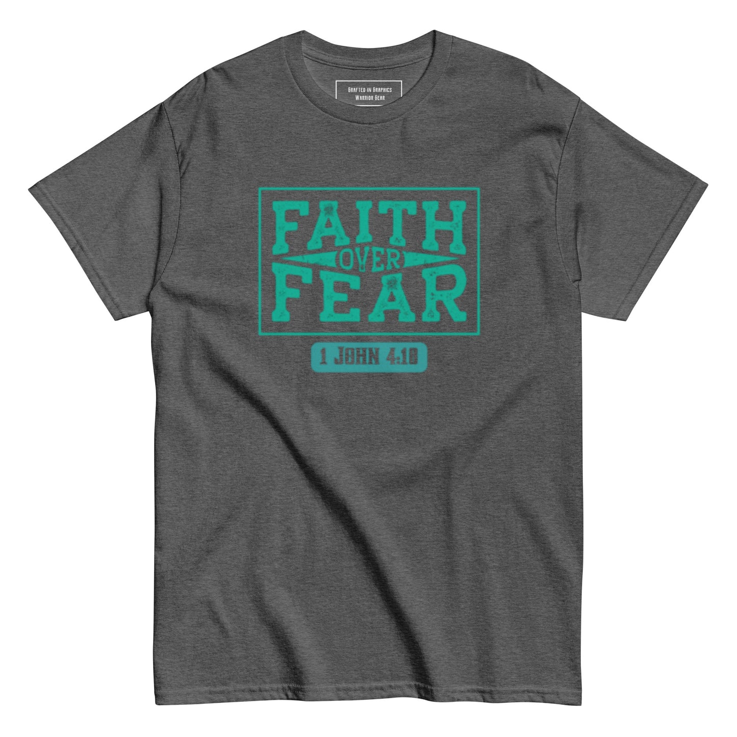 Faith over Fear -Unisex classic tee