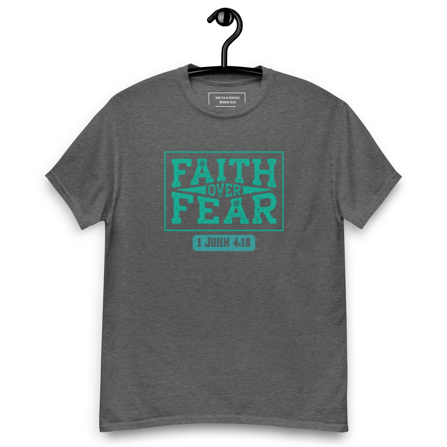 Faith over Fear -Unisex classic tee