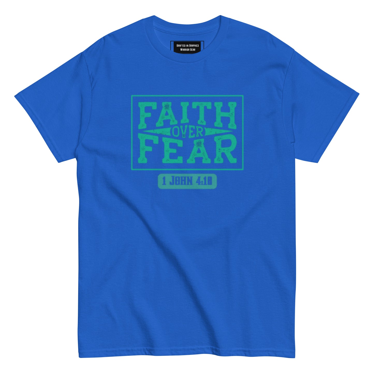 Faith over Fear -Unisex classic tee