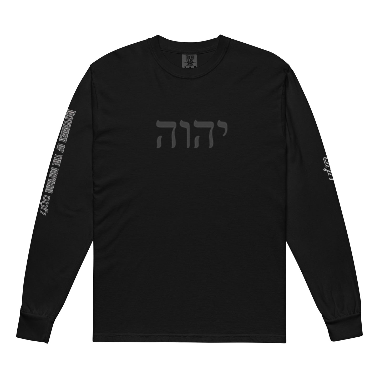 Name of Yah-Defender of the Orphan -Garment-dyed heavyweight long-sleeve shirt