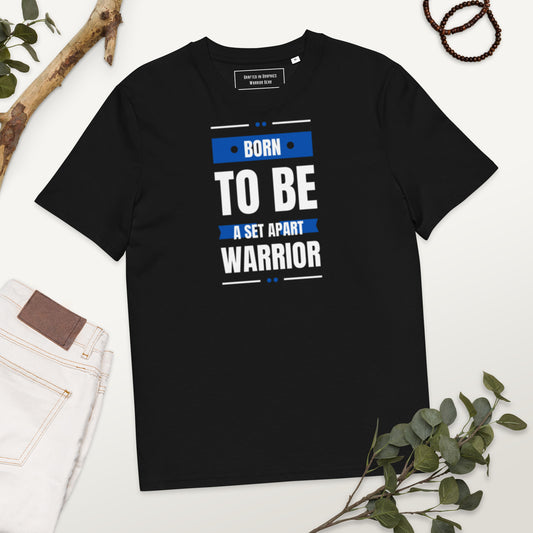 Born to be a Warrior Unisex organic cotton t-shirt