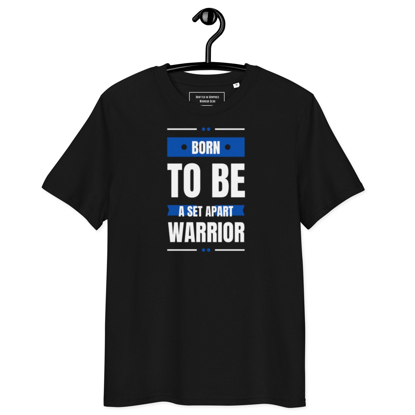 Born to be a Warrior Unisex organic cotton t-shirt