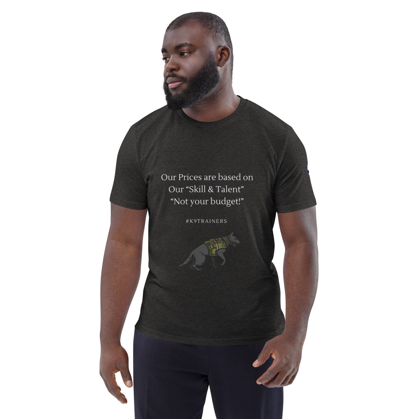 Our prices -Dog training Unisex organic cotton t-shirt