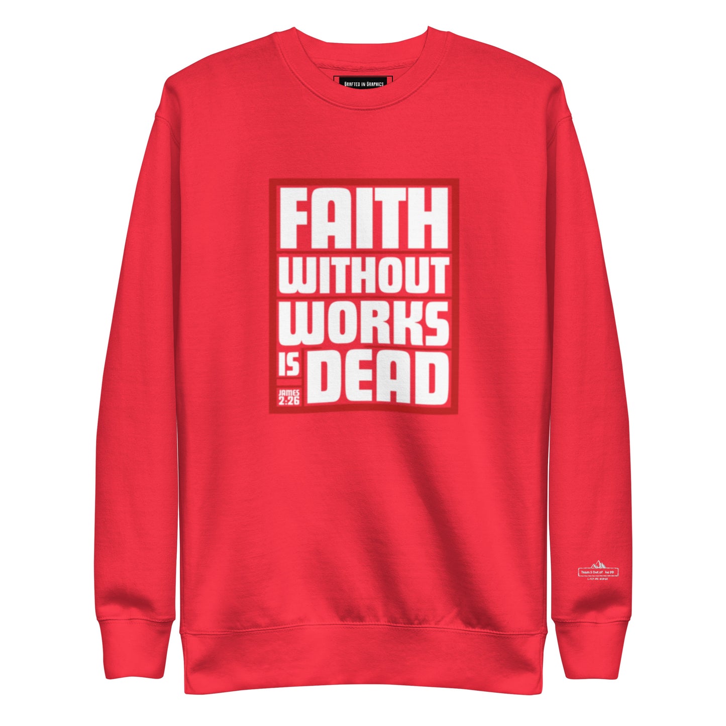 Faith works-Unisex Premium Sweatshirt