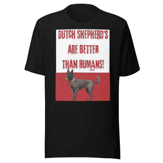 Dutch shepherds are better then humans-Unisex staple eco t-shirt